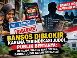 Bansos Diblokir karena Terindikasi Judol, Publik Bertanya: Warga Ditekan, Bandar Kapan Diberantas?